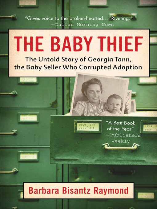 Title details for The Baby Thief by Barbara Bisantz Raymond - Wait list